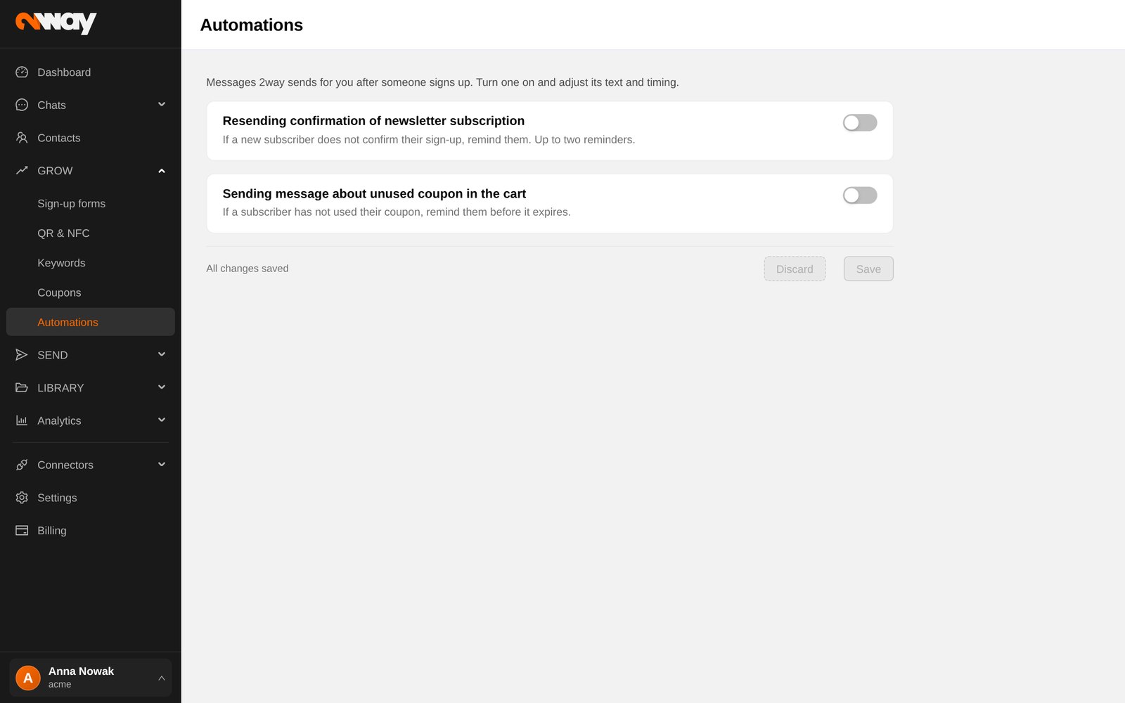GROW › Automations: messages 2way sends for you after someone signs up.